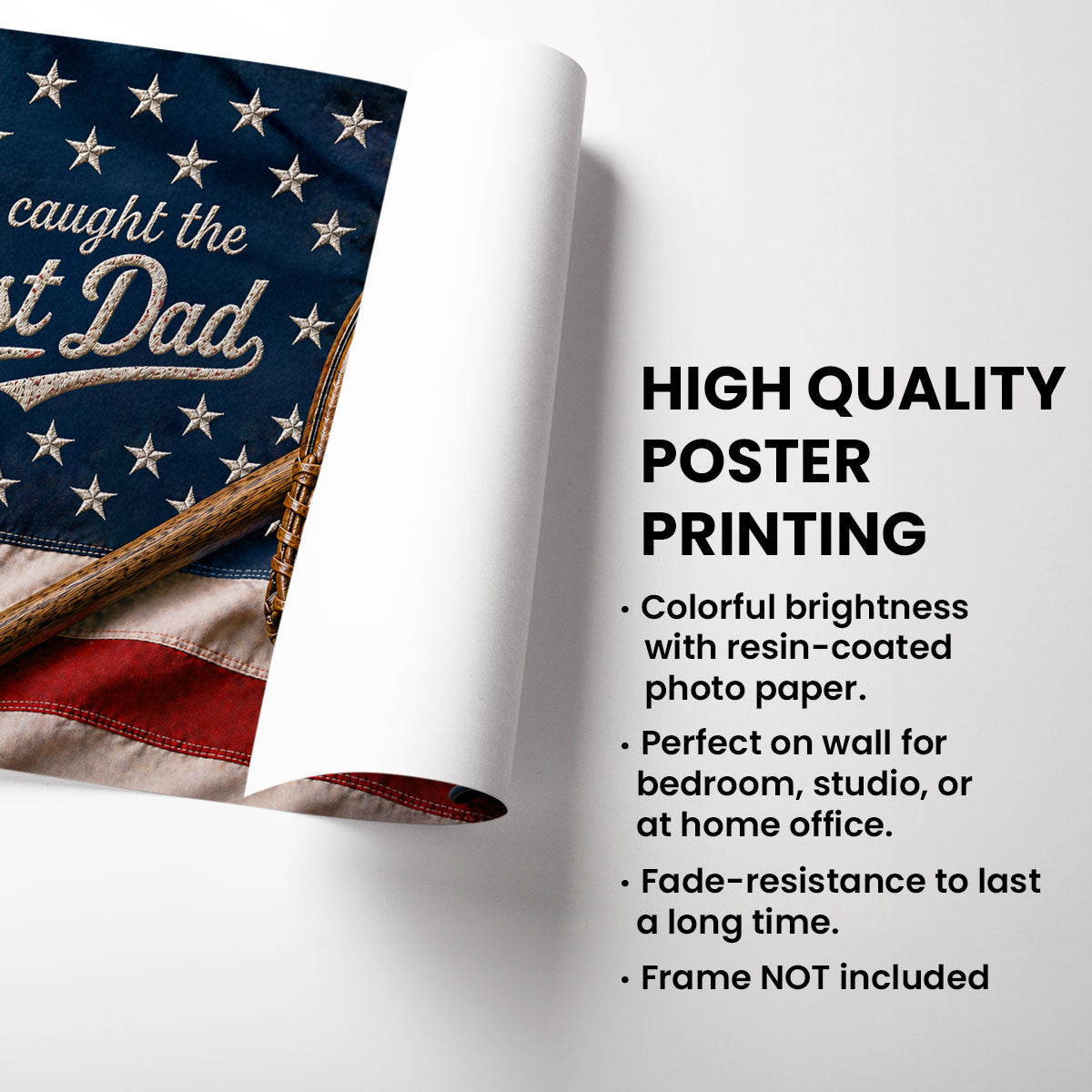 Proud Nation Flag We Caught The Best Dad Baseball - Personalized Poster - Father's Day Gift For Dad