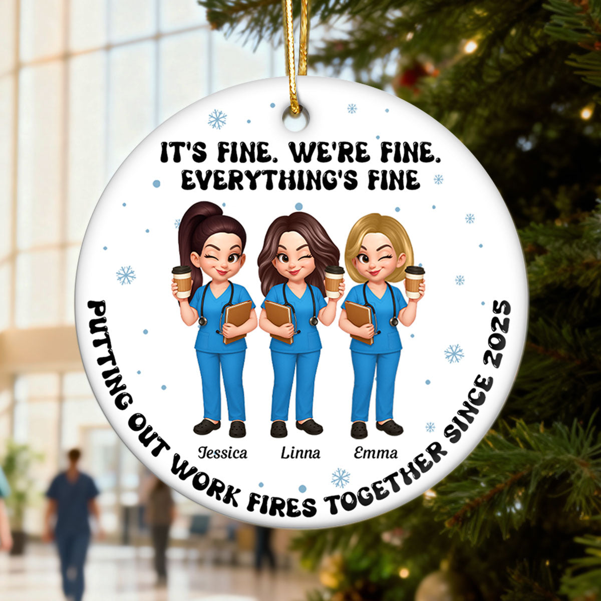 Putting Out Work Fires Together Nurse Besties - Personalized Ceramic Ornament - Funny Christmas Gift For Colleagues