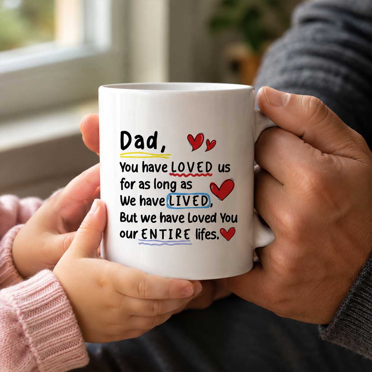 Loved You My Entire Life Dad & Kids Walking - Personalized Mug - Father's Day Gift For Dad, Husband