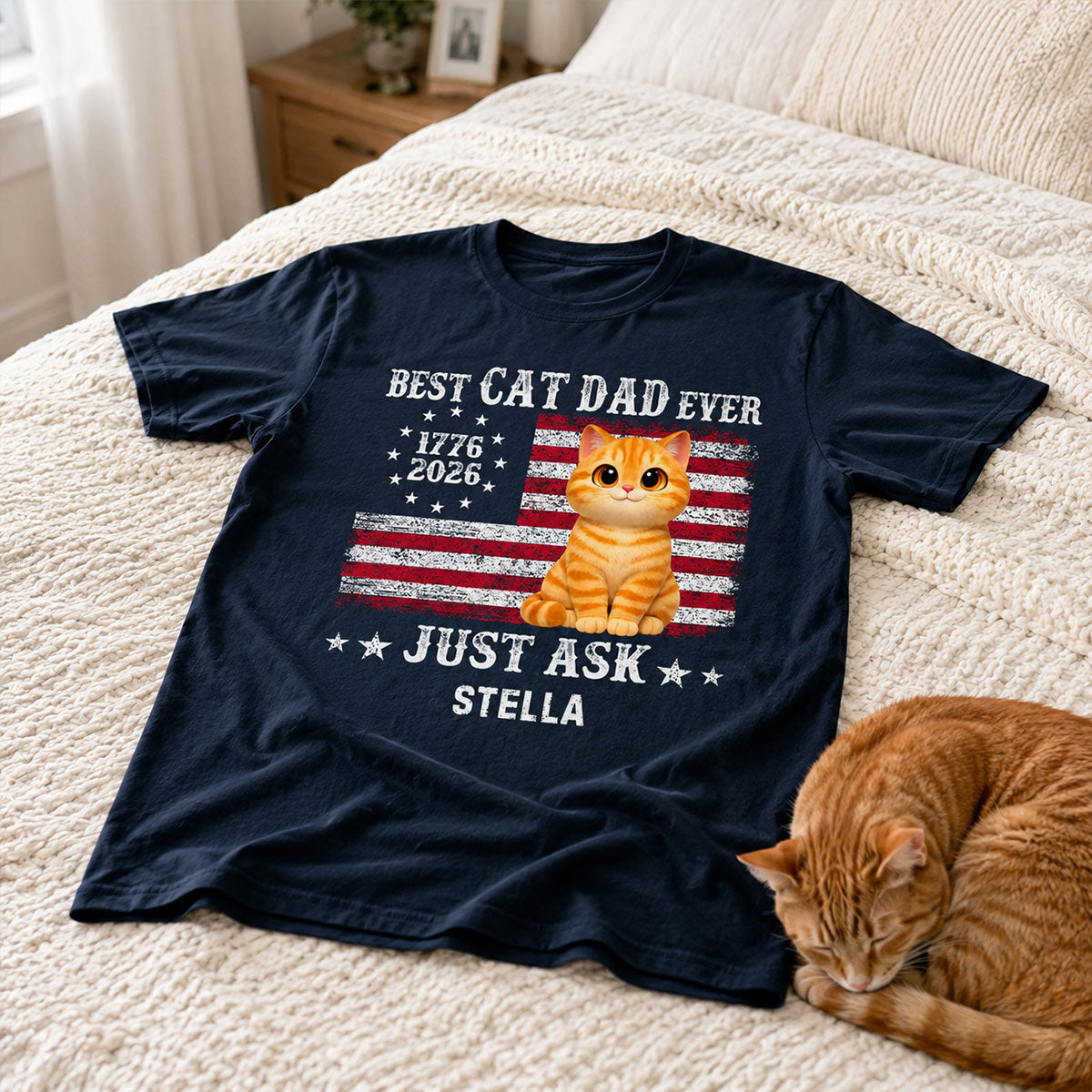 Proud Best Cat Dad Ever Nation Flag 250th Anniversary - Personalized Shirt - Father's Day Gift For Cat Dad, Cat Lovers