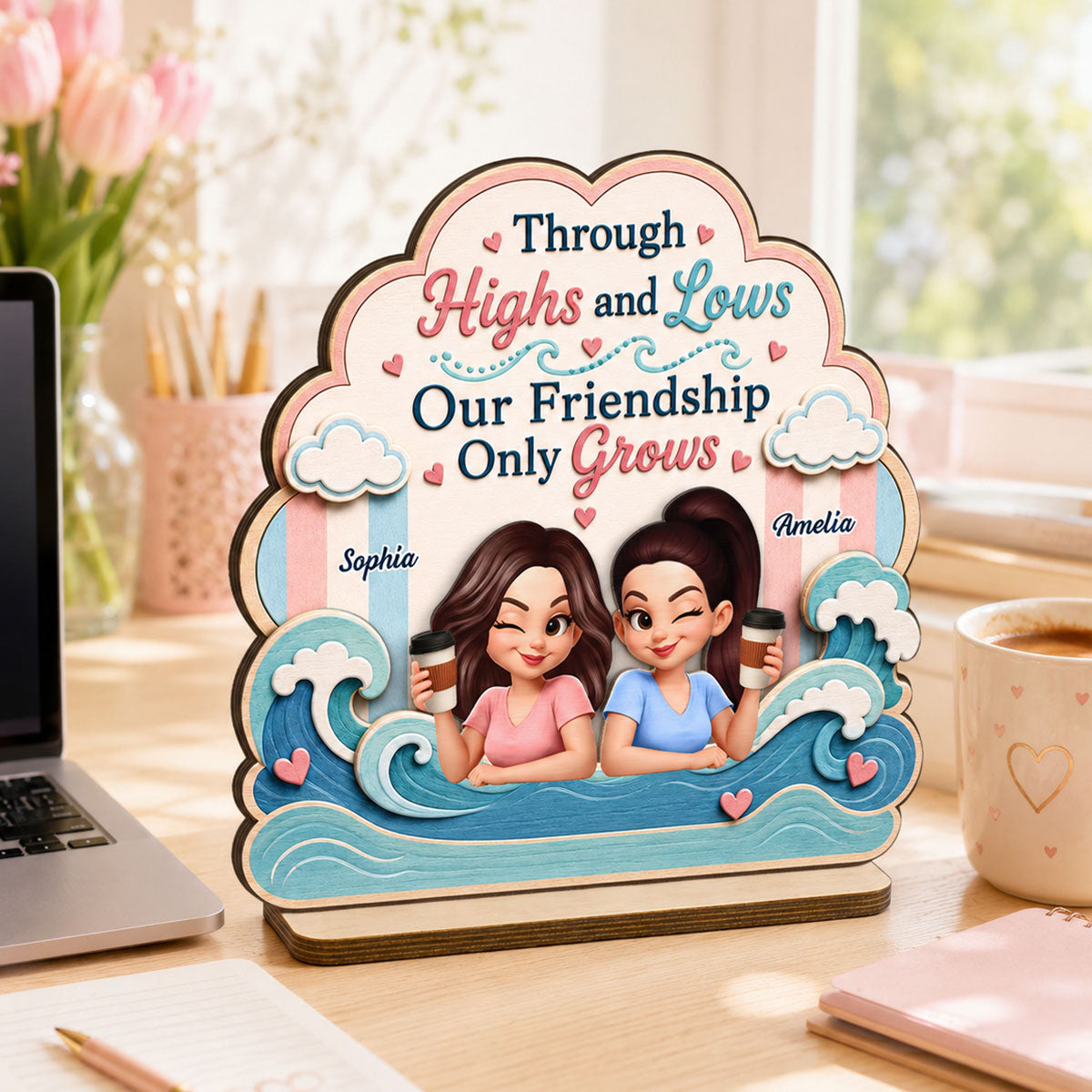 Through Highs and Lows - Personalized 2-Layered Wooden Plaque - Summer Gift For Friends, Besties, Girls