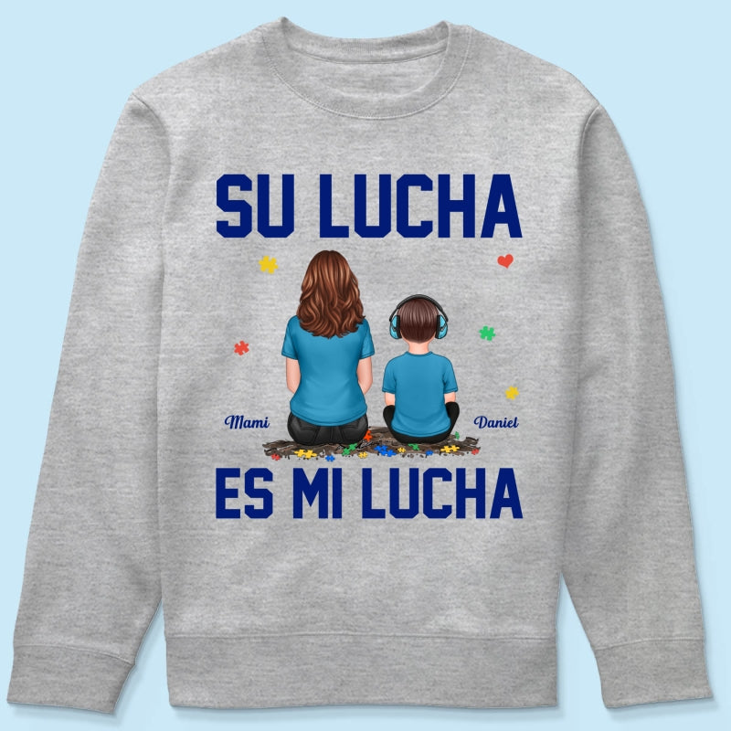Su Lucha As Mi Lucha His Fight Is My Fight - Personalized Shirt - Spanish Version Autism Awareness Shirt