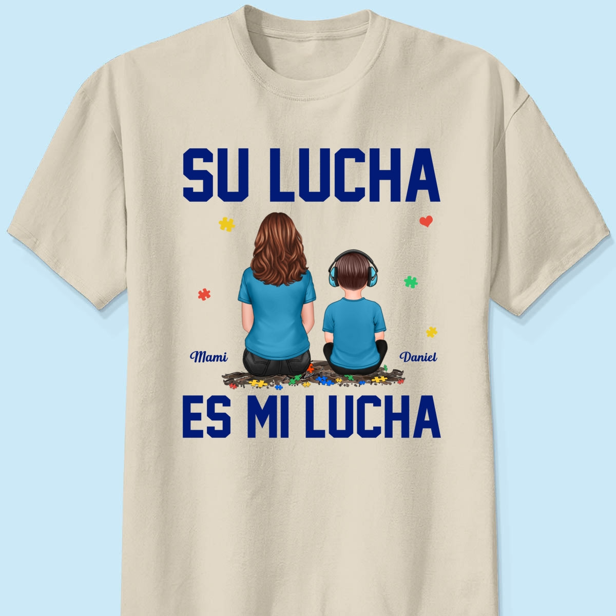 Su Lucha As Mi Lucha His Fight Is My Fight - Personalized Shirt - Spanish Version Autism Awareness Shirt