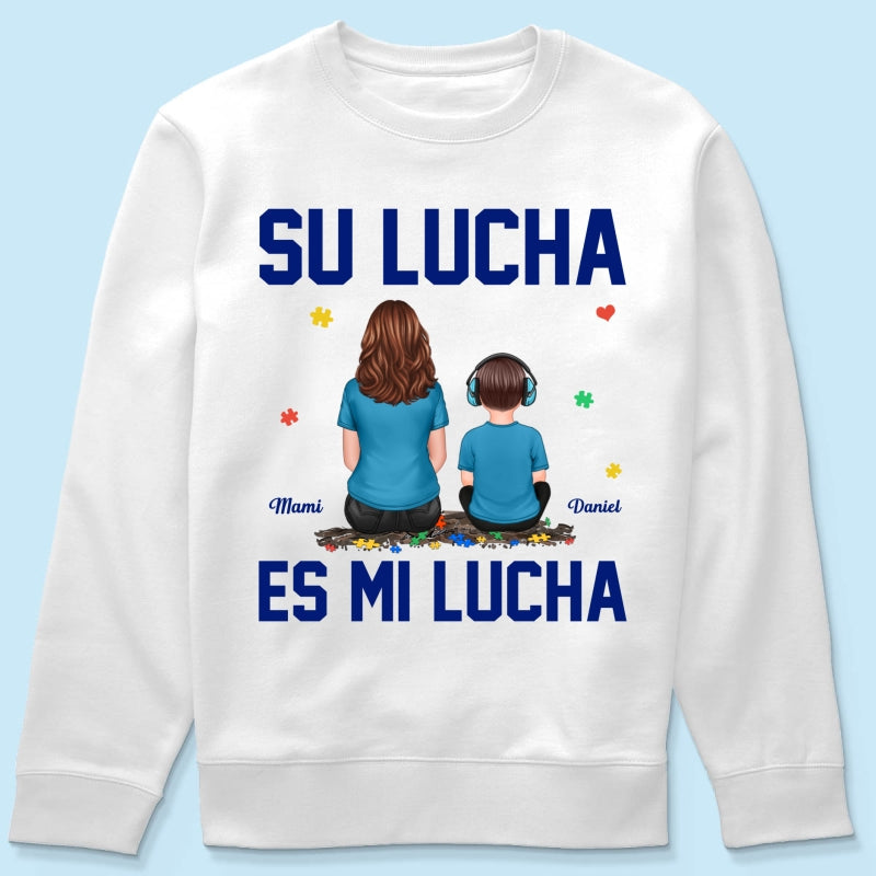 Su Lucha As Mi Lucha His Fight Is My Fight - Personalized Shirt - Spanish Version Autism Awareness Shirt