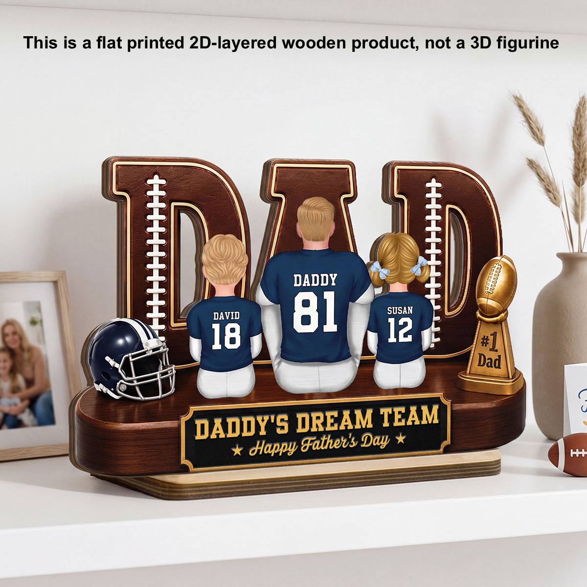 American Football Dad Legend Daddy's Dream Team - Personalized 2-Layered Wooden Plaque - Unique Trending Birthday Gift For Dad, Husband, Football Fans