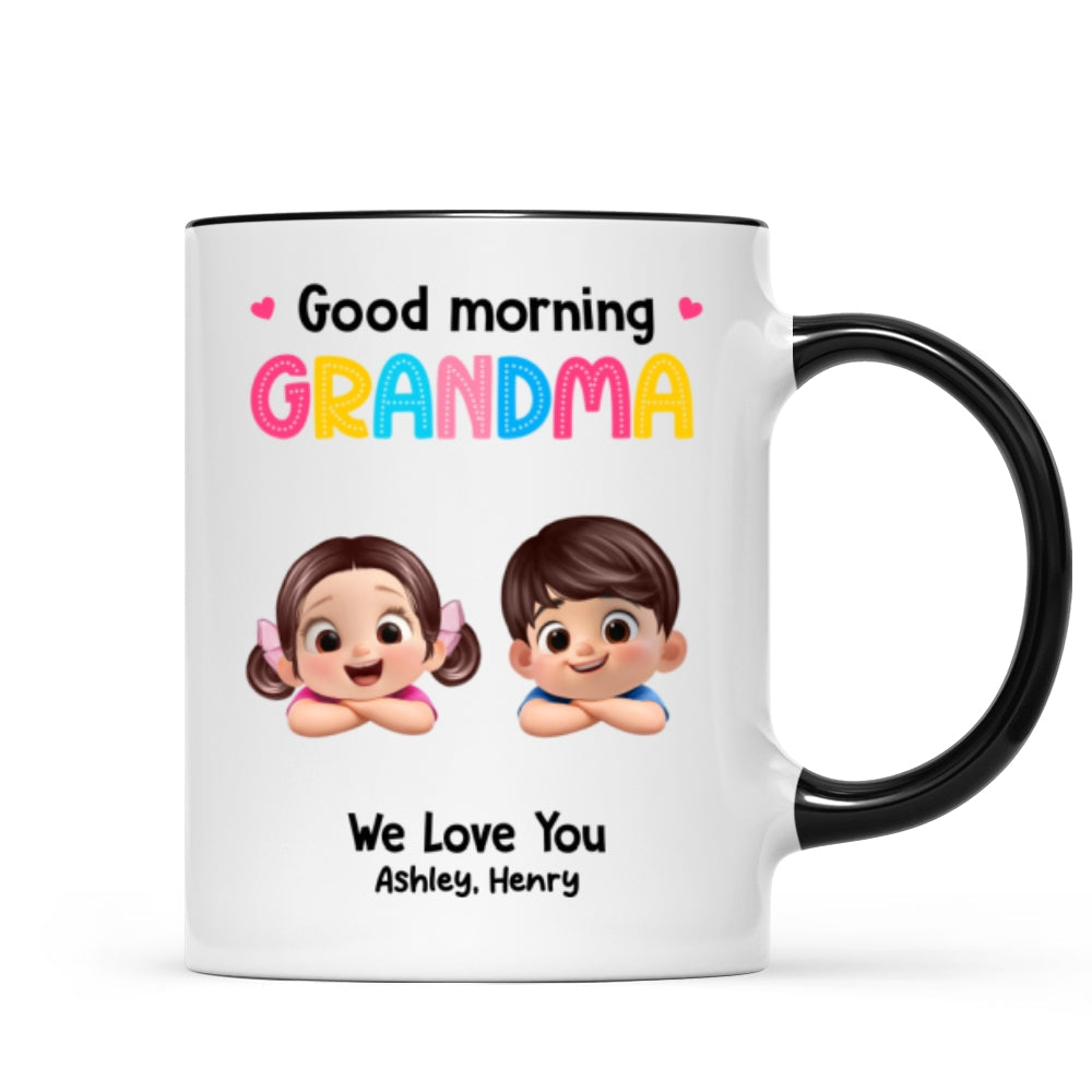 Good Morning Grandma Mom We Love You - Personalized Mug - Heartfelt Mother's Day Gift for Grandma, Mom
