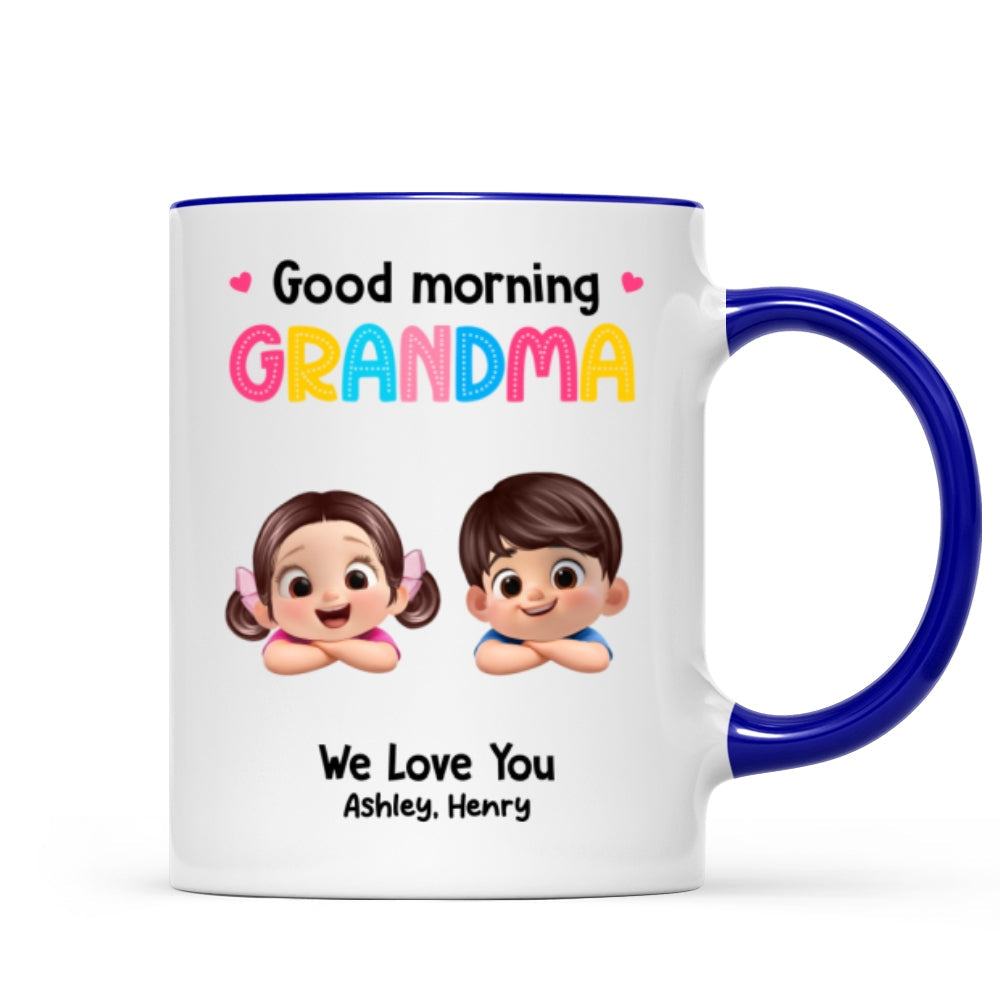 Good Morning Grandma Mom We Love You - Personalized Mug - Heartfelt Mother's Day Gift for Grandma, Mom