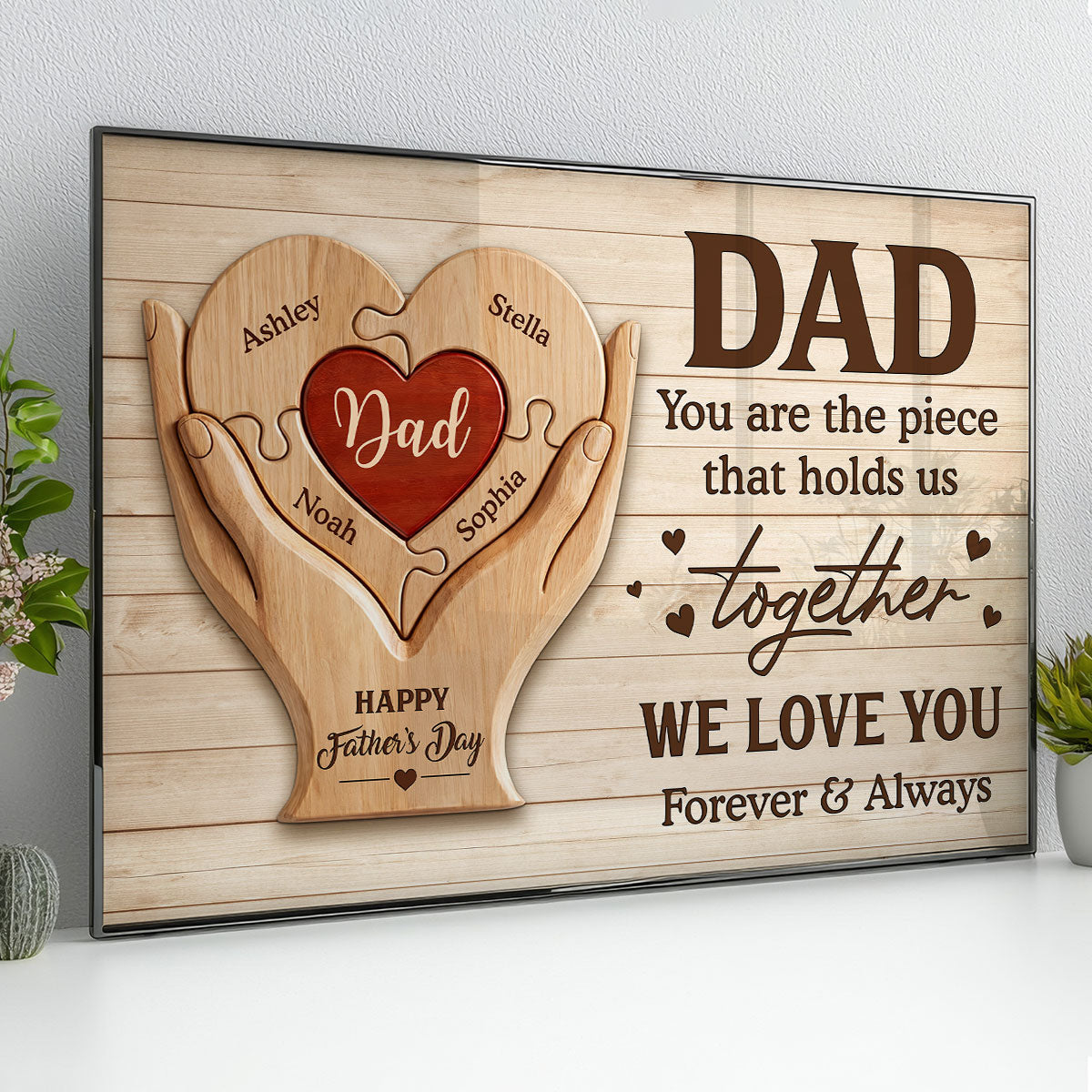 Dad You Are The Piece That Holds Us Together - Personalized Poster - Father's Day Gift For Dad, Husband