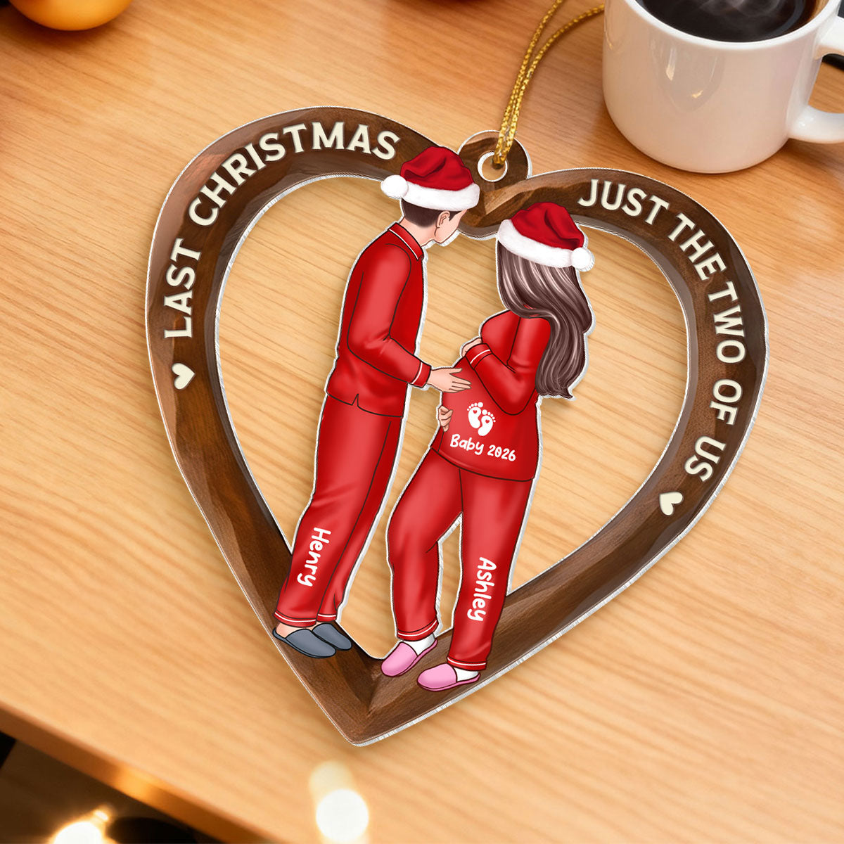 Last Christmas Just the Two of us - Personalized Acrylic Ornament - Pregnancy Reveal Ornament