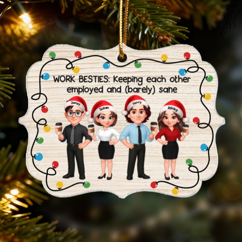 Work Besties Keeping Each Other Employed - Personalized Acrylic Ornament - Funny Gift For Work Besties, Colleagues