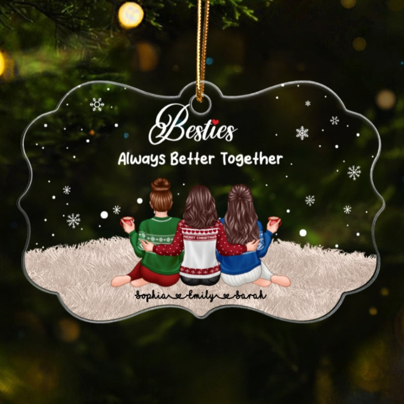 Always Better Together The Girls Sitting Back View - Personalized Acrylic Ornament - Christmas Gift For Besties