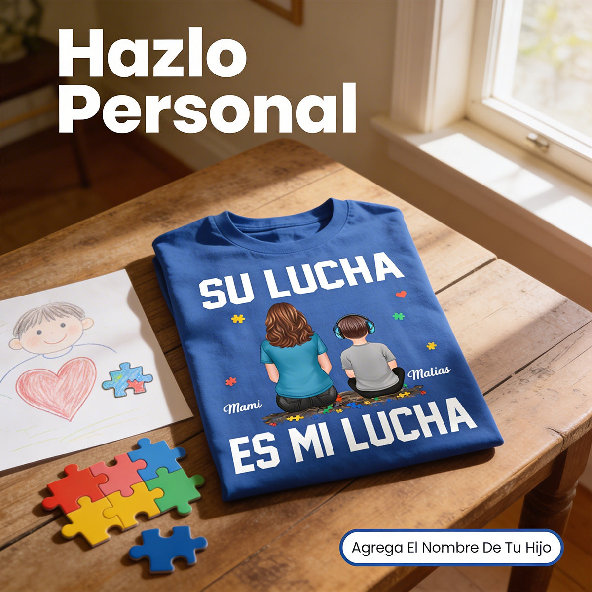 Su Lucha As Mi Lucha His Fight Is My Fight - Personalized Shirt - Autism Awareness Shirt