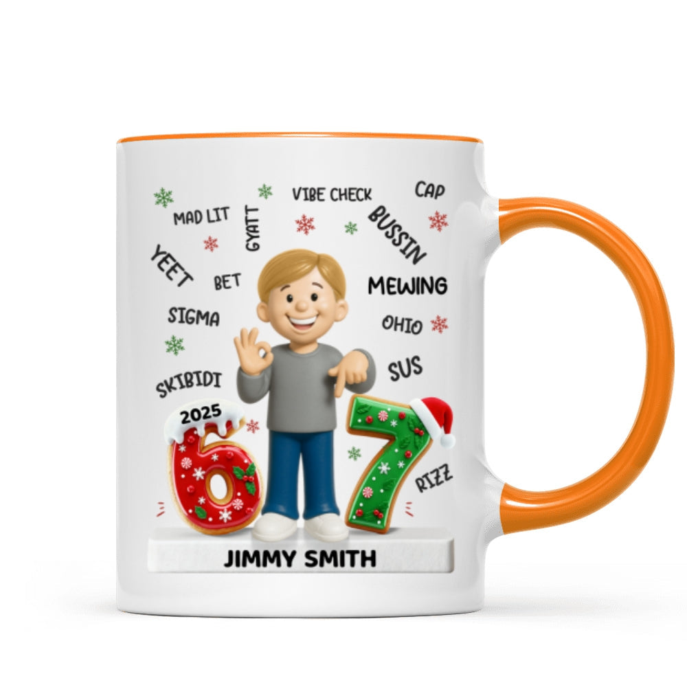 Teen Kid Custom Name Six Seven 3D Effect - Personalized Mug - 2025 Slang, Funny Teen Grandkid, Gen Alpha Christmas Gift