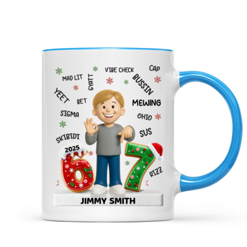 Teen Kid Custom Name Six Seven 3D Effect - Personalized Mug - 2025 Slang, Funny Teen Grandkid, Gen Alpha Christmas Gift