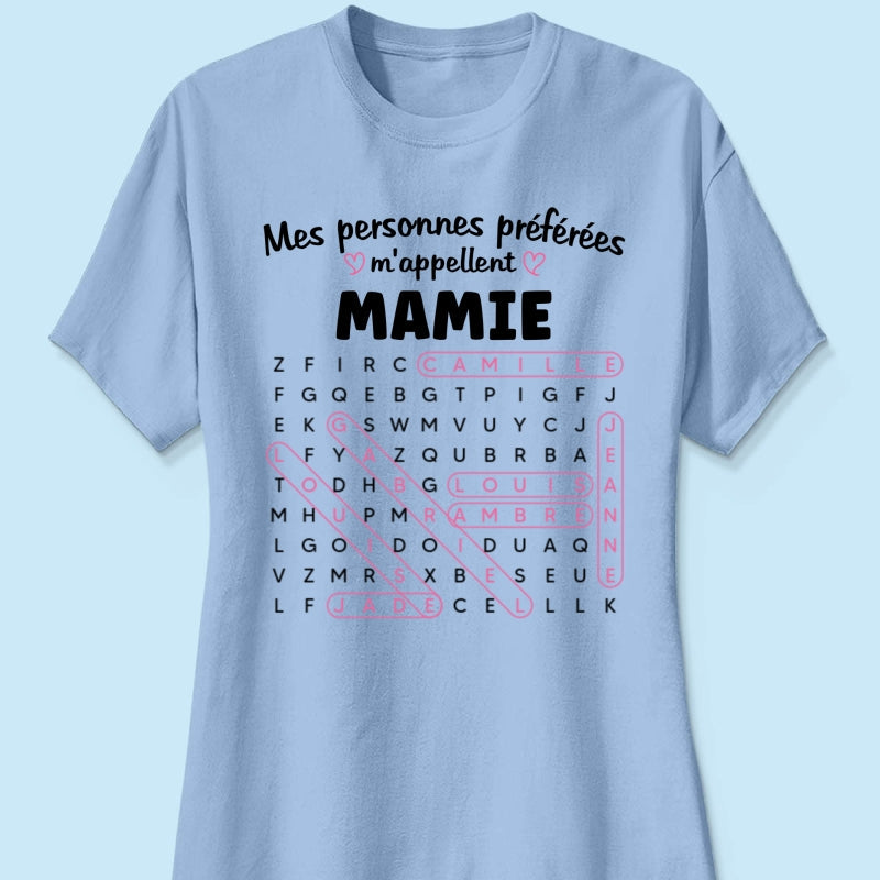 T-shirt Personnalisé Mots Fléchés - Mes personnes préférées m'appellent Mamie - Cadeau pour Grand-Mère