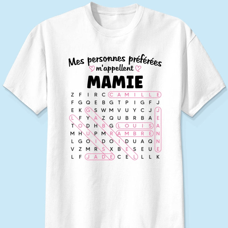 T-shirt Personnalisé Mots Fléchés - Mes personnes préférées m'appellent Mamie - Cadeau pour Grand-Mère