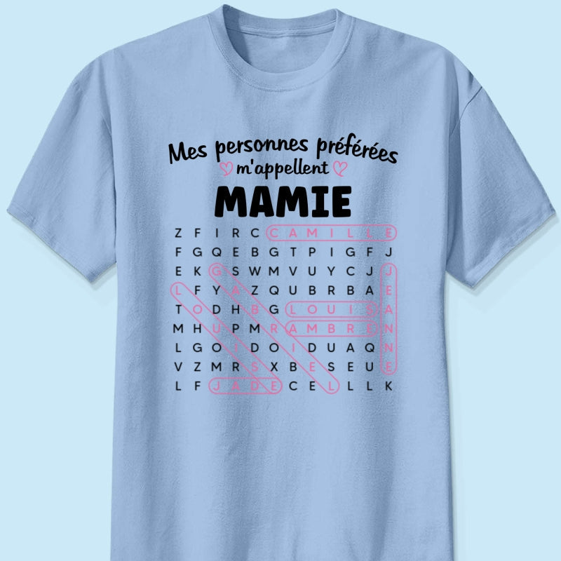 T-shirt Personnalisé Mots Fléchés - Mes personnes préférées m'appellent Mamie - Cadeau pour Grand-Mère