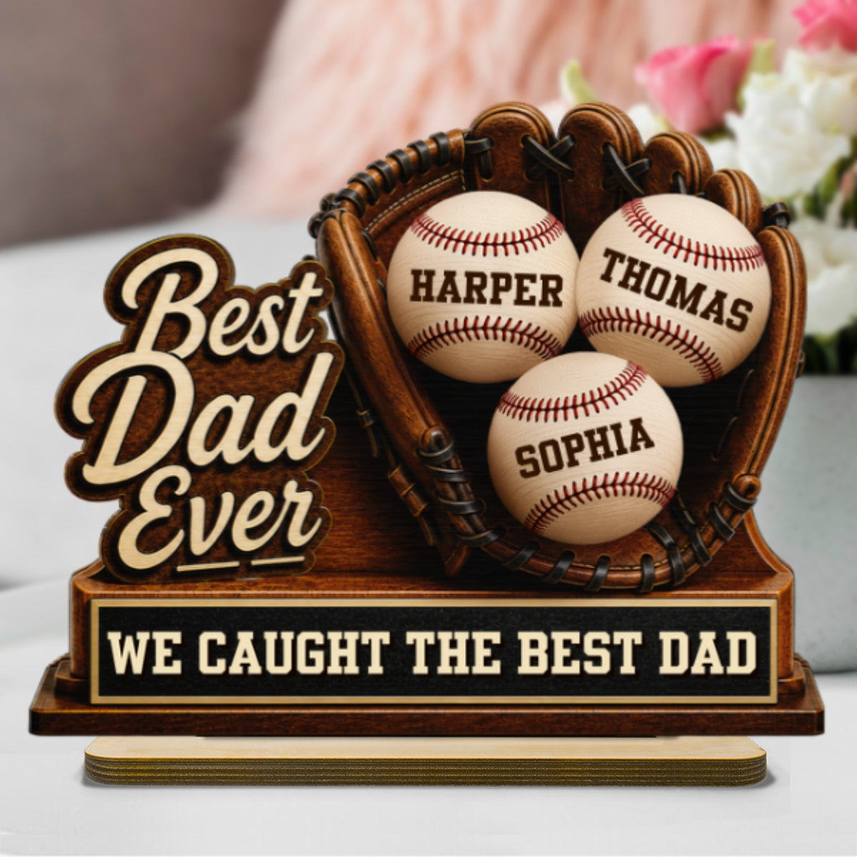 We Caught The Best Dad Baseball Glove - Personalized 2-Layered Wooden Plaque - Happy  For Baseball Dad