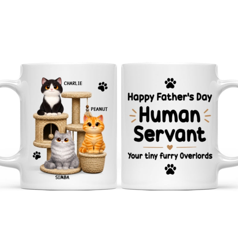 Happy Father's Day Human Servant Cats On Cat Tree - Personalized Mug - Father's Day Gift For Cat Dad