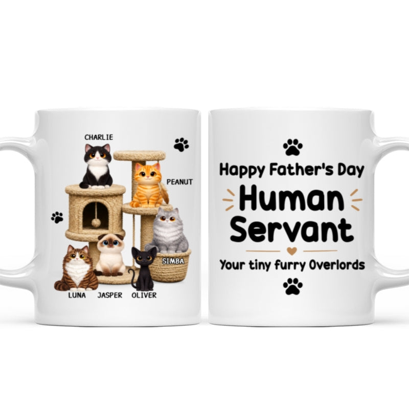 Happy Father's Day Human Servant Cats On Cat Tree - Personalized Mug - Father's Day Gift For Cat Dad