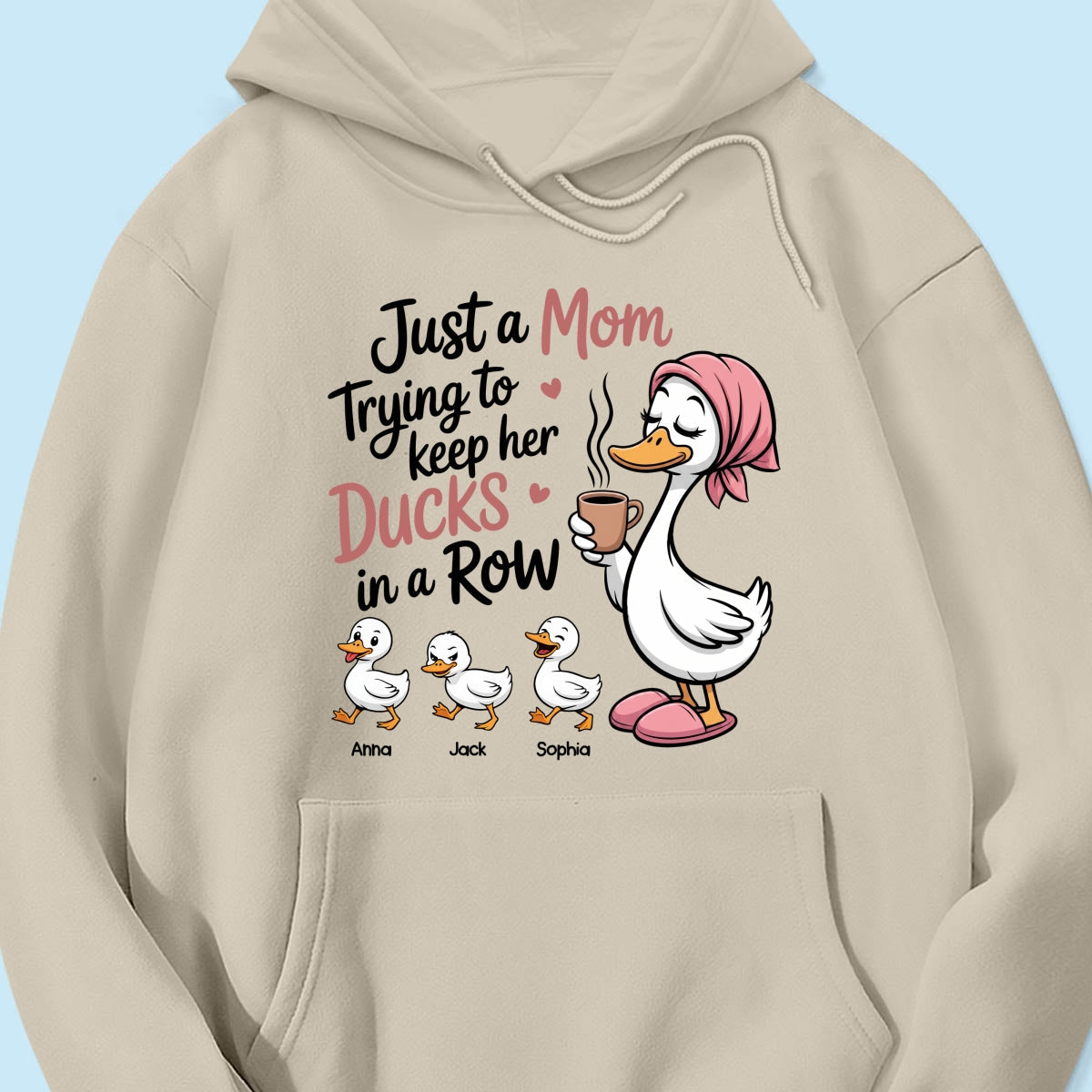 Just a Mom Trying to Keep Her Ducks in a Row - Personalized Shirt - Mother's Day Gift for Mom, Wife