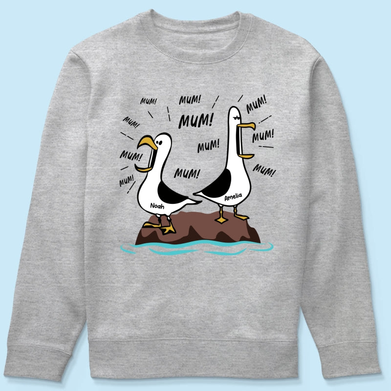 Seagull Mum Mum Mum Custom Name - Personalised Shirt - Funny Mother's Day Gift For Mum