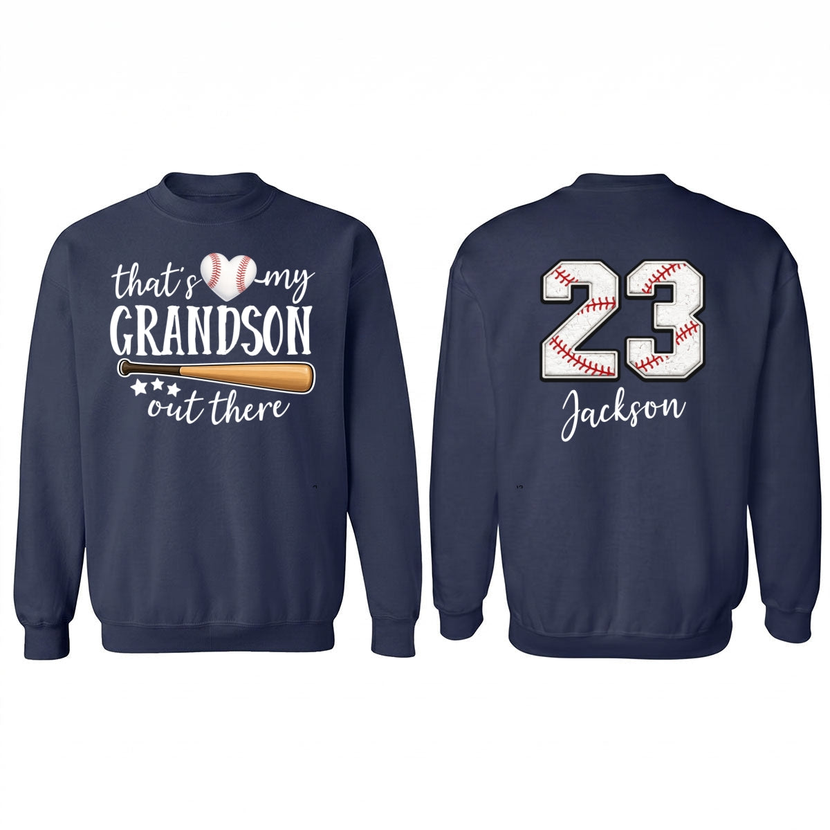 That's My Grandson Out There - Personalized Double Sided Sweatshirt - Baseball Softball Grandma Mom