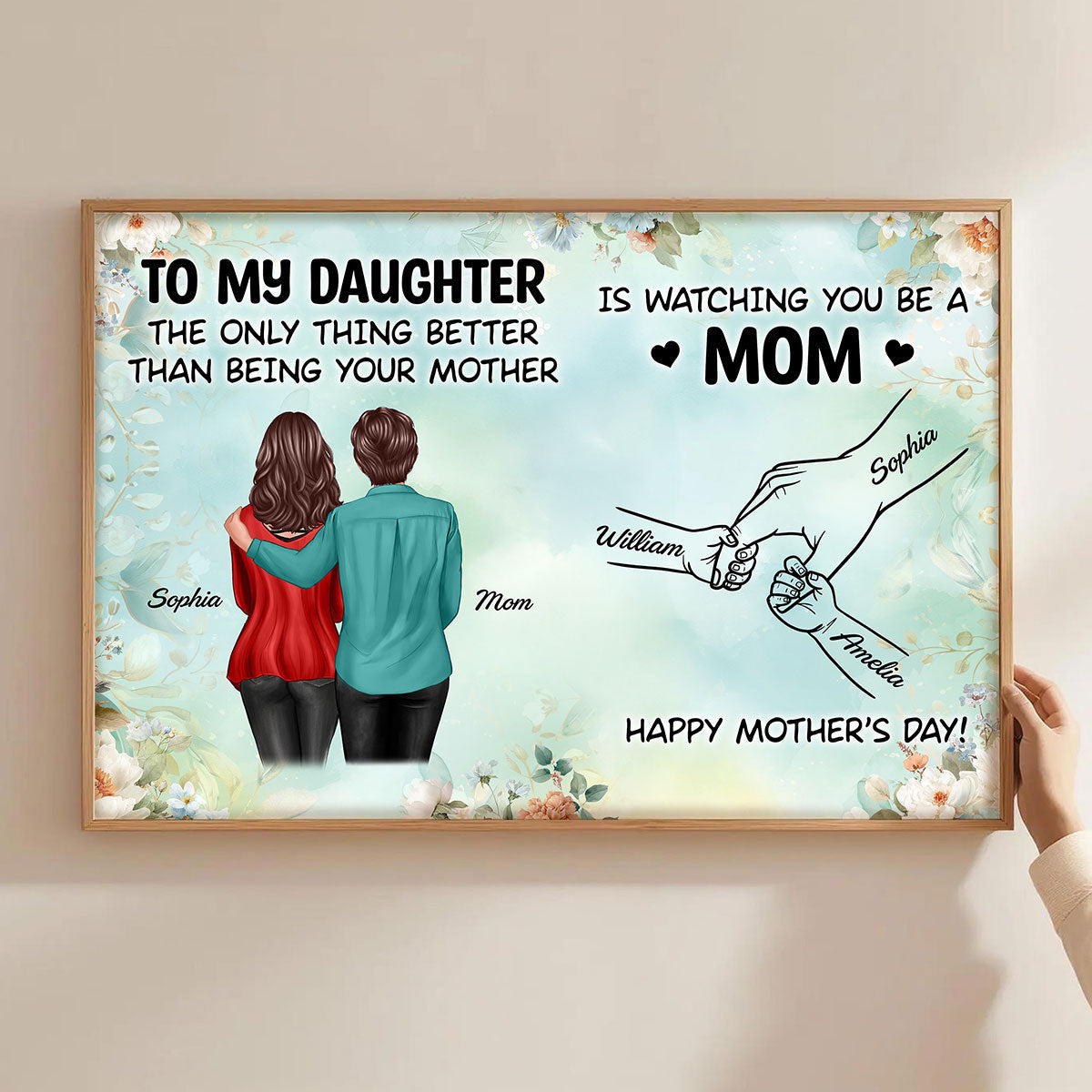 From Mom To Daughter Watching You Be A Mom Green Tone - Personalized Poster - Mother's Day Gift For Daughter