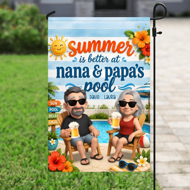 Summer Is Better At Nana & Papa's Pool - Personalized Garden Flag - Gift For Grandparents, Summer Decorations
