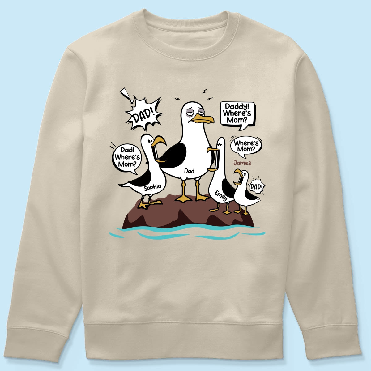 Where's Mom Funny Seagulls & Tired Dad - Personalized Shirt - Funny Father's Day Gift For Dad, Husband