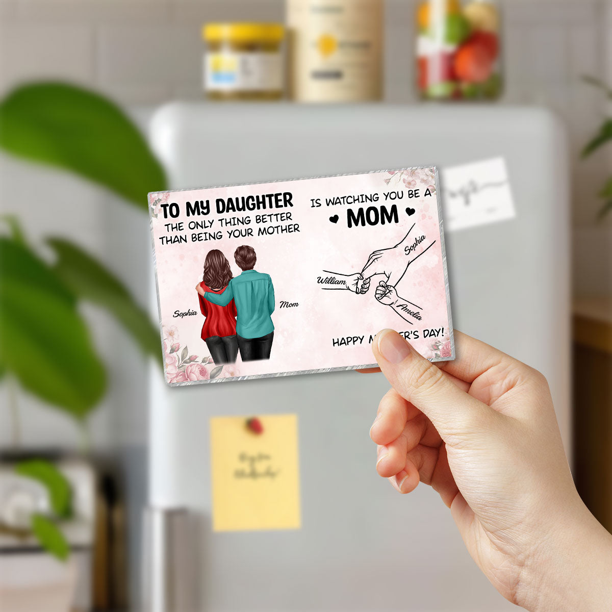 From Mom To Daughter Watching You Be A Mom - Personalized Acrylic Fridge Magnet - Mother's Day Gift For Daughter