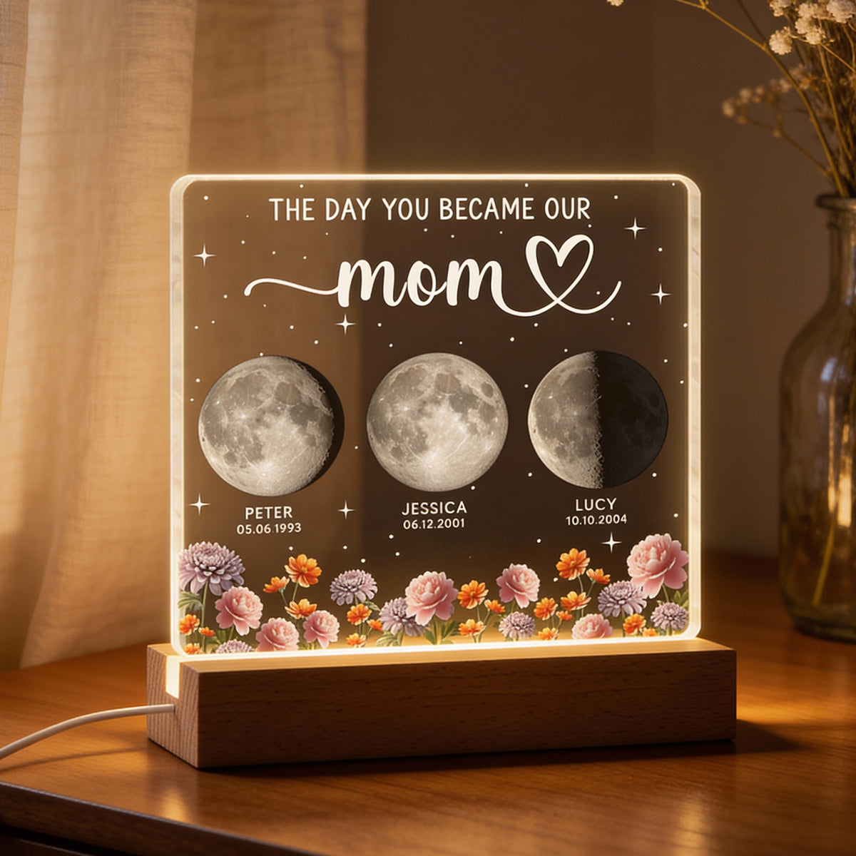 The Day You Became Our Mom, Custom Moon Phase by Date - Personalized Acrylic Block LED Night Light, Custom Birth Flowers, Mother's Day Gift for Mom