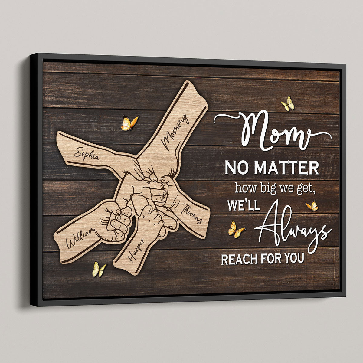 We Will Always Reach For You Mom - Personalized Poster - Heartfelt Mother's Day Gift for Mom