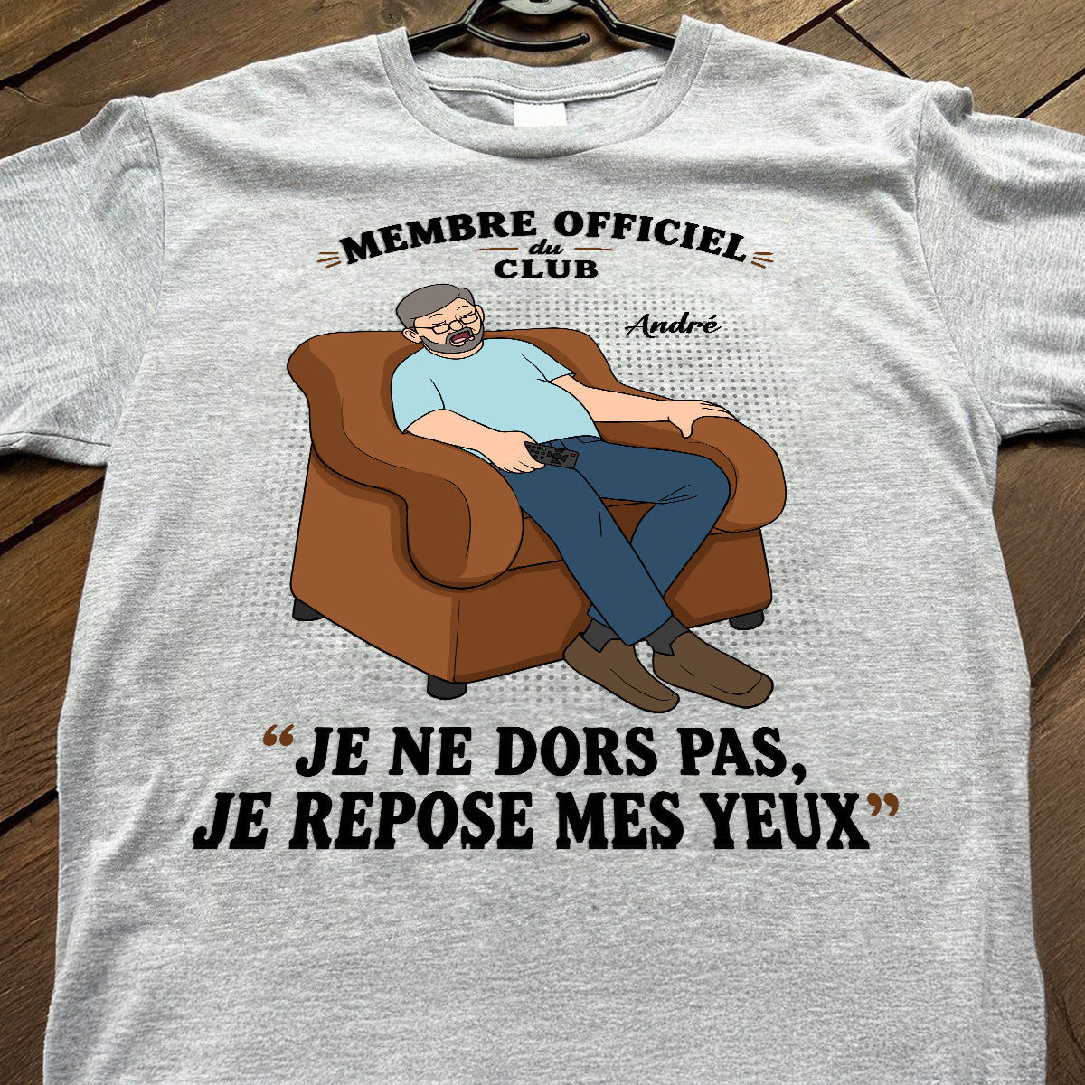 Membre du Club "Je ne dors pas, je repose mes yeux" – T-shirt Personnalisé – Cadeau Rigolo fête des pères pour Papa & Papy
