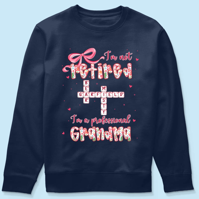 Coquette Not Retired Professional Grandma Crossword Art - Personalized Shirt - Gift For Grandma, Funny Shirt For Grandma