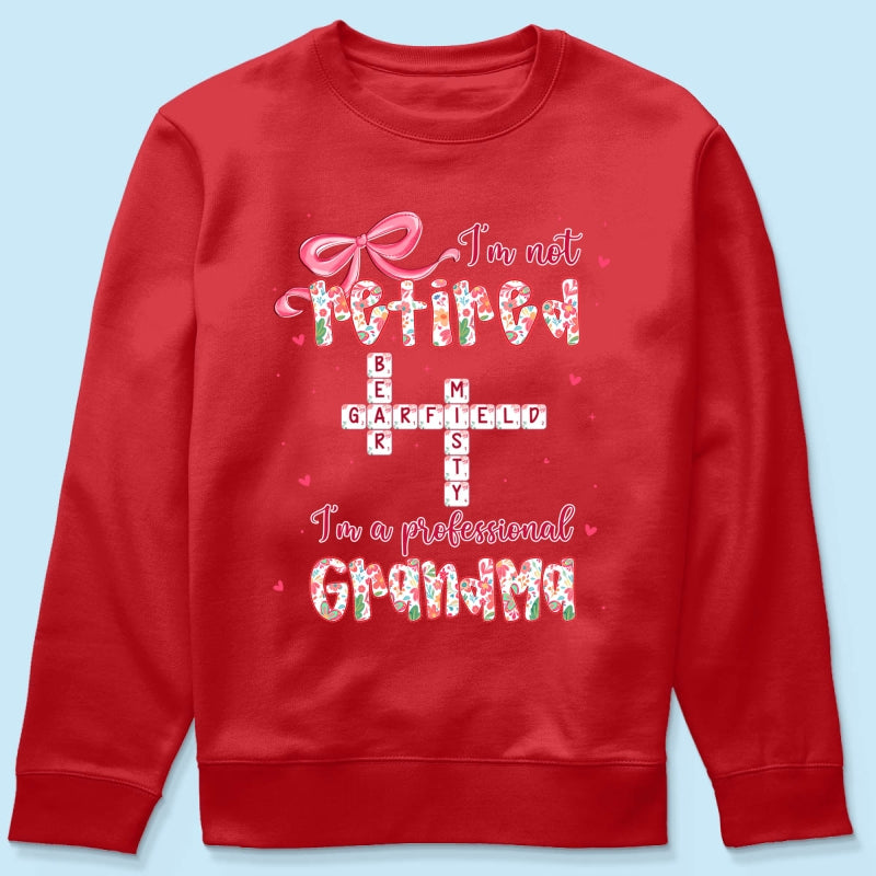 Coquette Not Retired Professional Grandma Crossword Art - Personalized Shirt - Gift For Grandma, Funny Shirt For Grandma