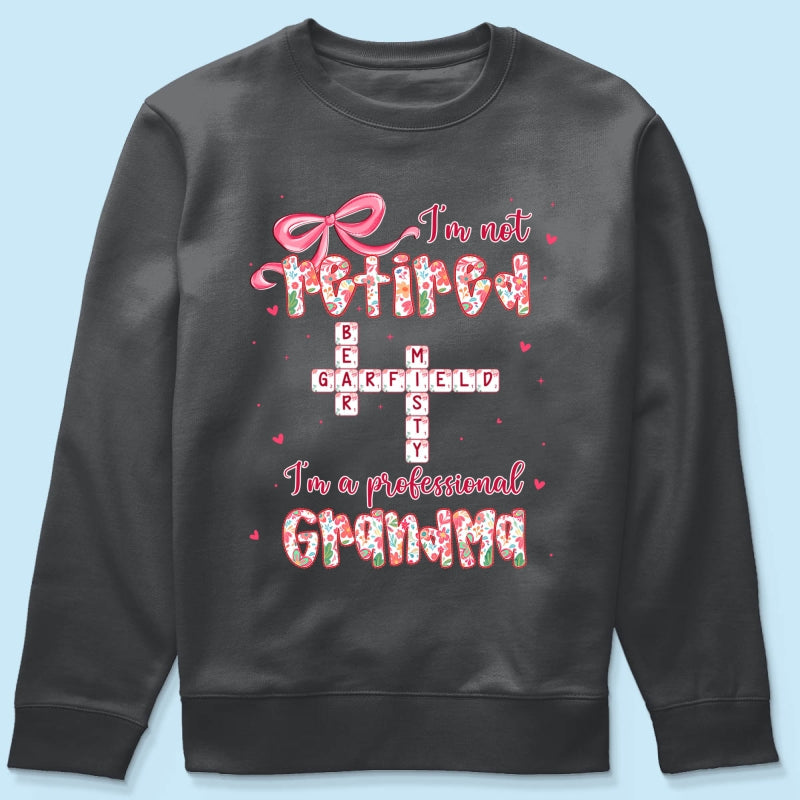 Coquette Not Retired Professional Grandma Crossword Art - Personalized Shirt - Gift For Grandma, Funny Shirt For Grandma