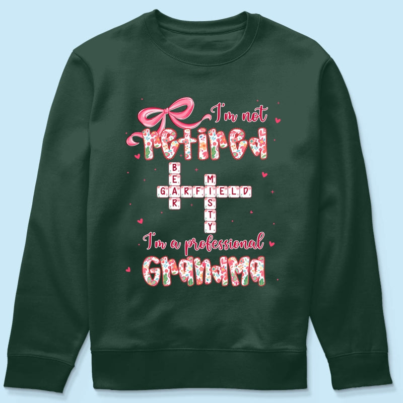Coquette Not Retired Professional Grandma Crossword Art - Personalized Shirt - Gift For Grandma, Funny Shirt For Grandma