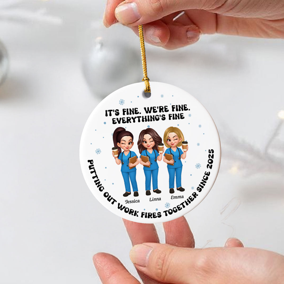 Putting Out Work Fires Together Nurse Besties - Personalized Ceramic Ornament - Funny Christmas Gift For Colleagues