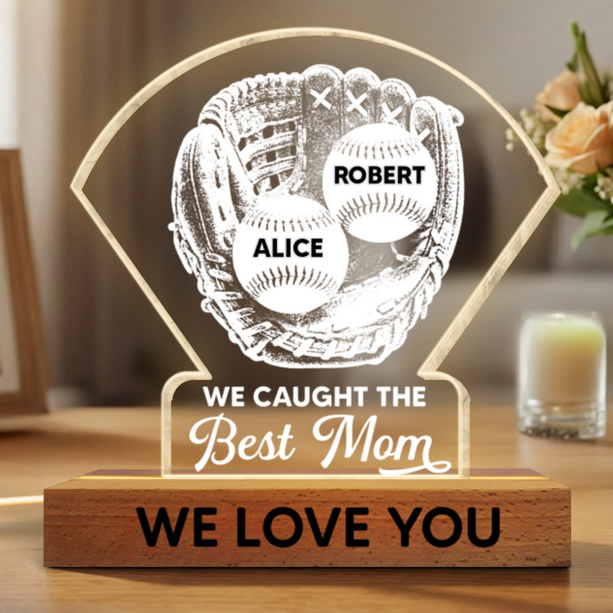 Baseball Glove We Caught The Best Mom - Personalized Acrylic Block LED Night Light - Mother's Day Gift For Baseball Mom