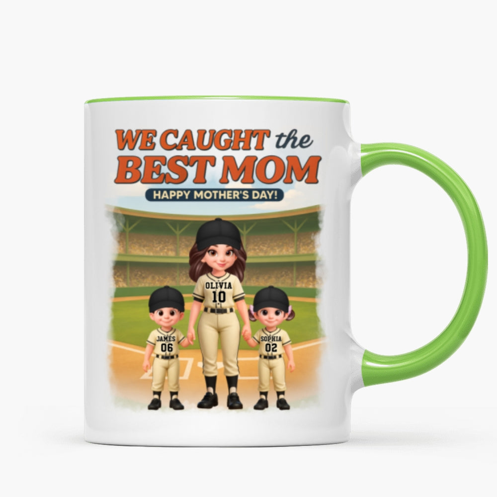 Baseball We Caught The Best Mom - Personalized Mug - Mother's Day Gift For Baseball Mom