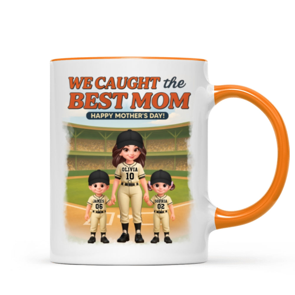 Baseball We Caught The Best Mom - Personalized Mug - Mother's Day Gift For Baseball Mom