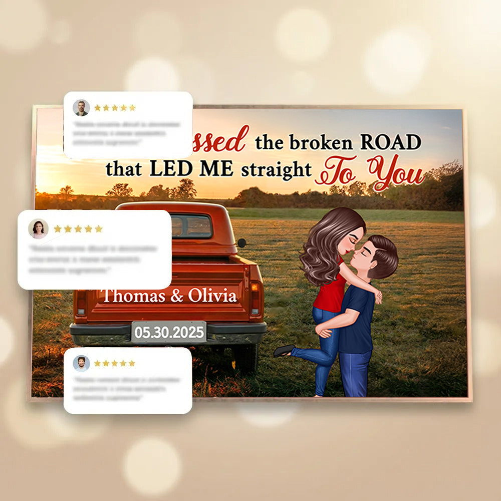 God Blessed The Broken Road Couple - Personalized Poster - Heartfelt Gift For Him, Her, Wife, Husband, Couple