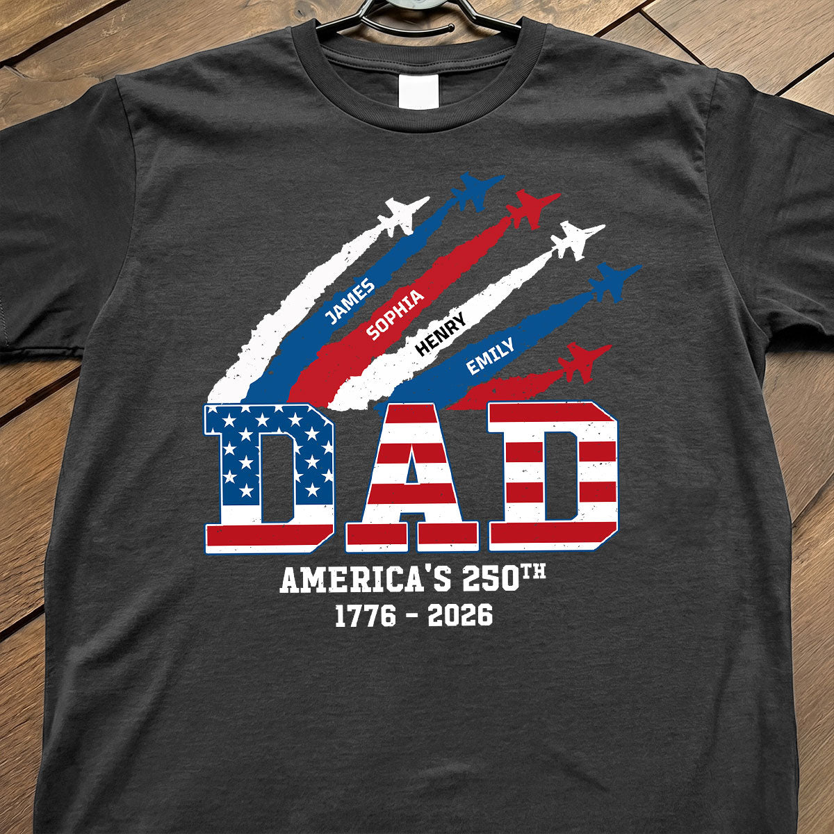 Proud Dad Nation Flag American 250th Anniversary - Personalized Shirt - Cool Father's Day Gift For Dad
