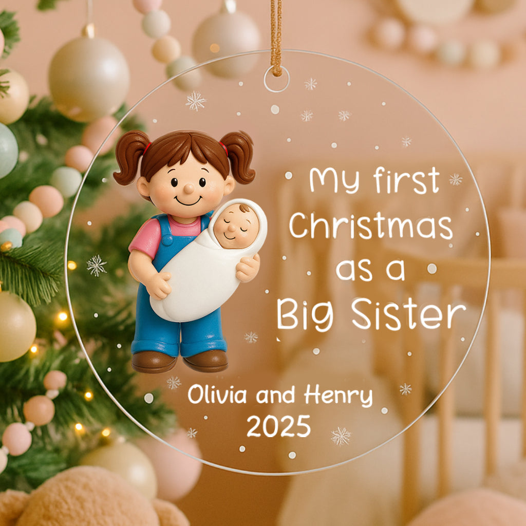 My First Christmas As Big Sister Big Brother - Personalized Acrylic Ornament - Proud New Big Siblings Gift