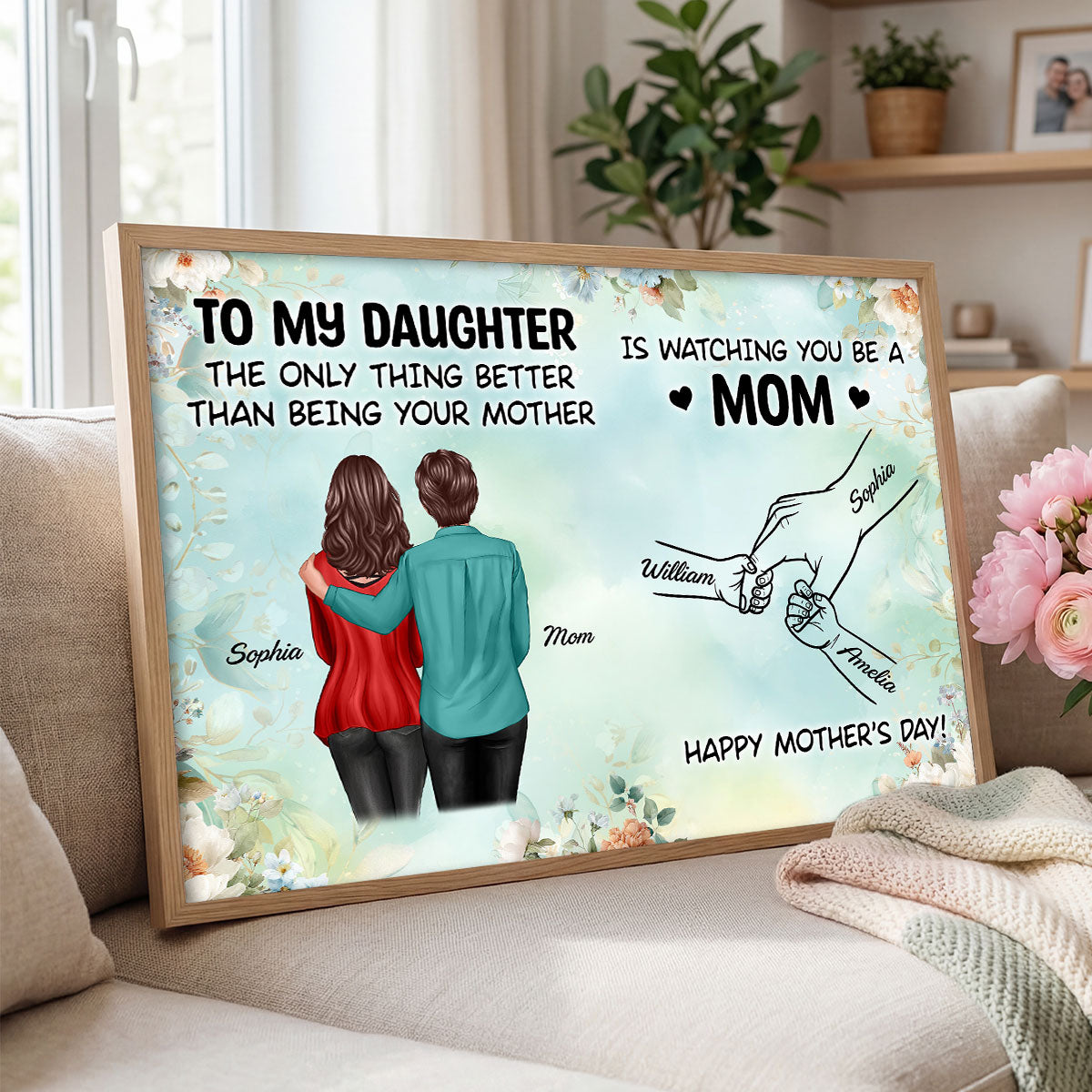 From Mom To Daughter Watching You Be A Mom Green Tone - Personalized Poster - Mother's Day Gift For Daughter