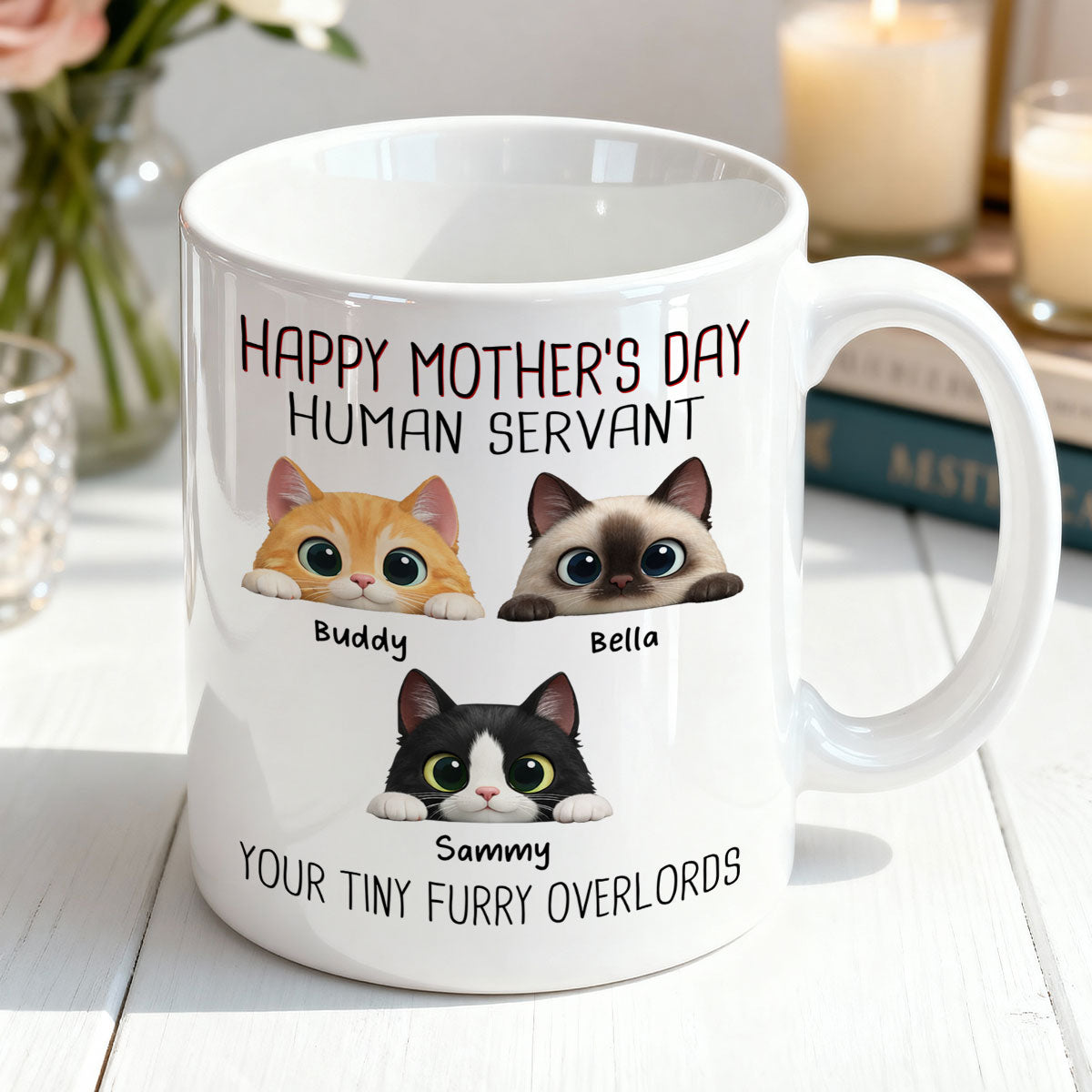 Happy Mother's Day Human Servant - Personalized Mug - Funny Gift for Cat Moms