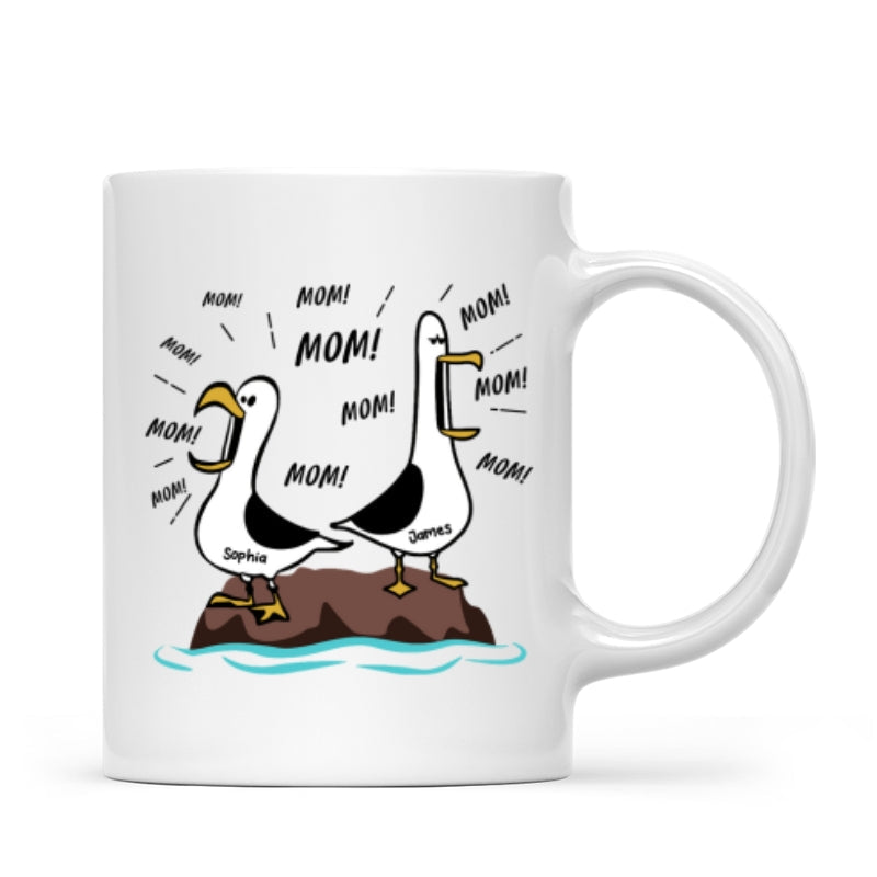 Seagull Mom Mom Mom Custom Name - Personalized Mug - Funny Mother's Day Gift For Mom