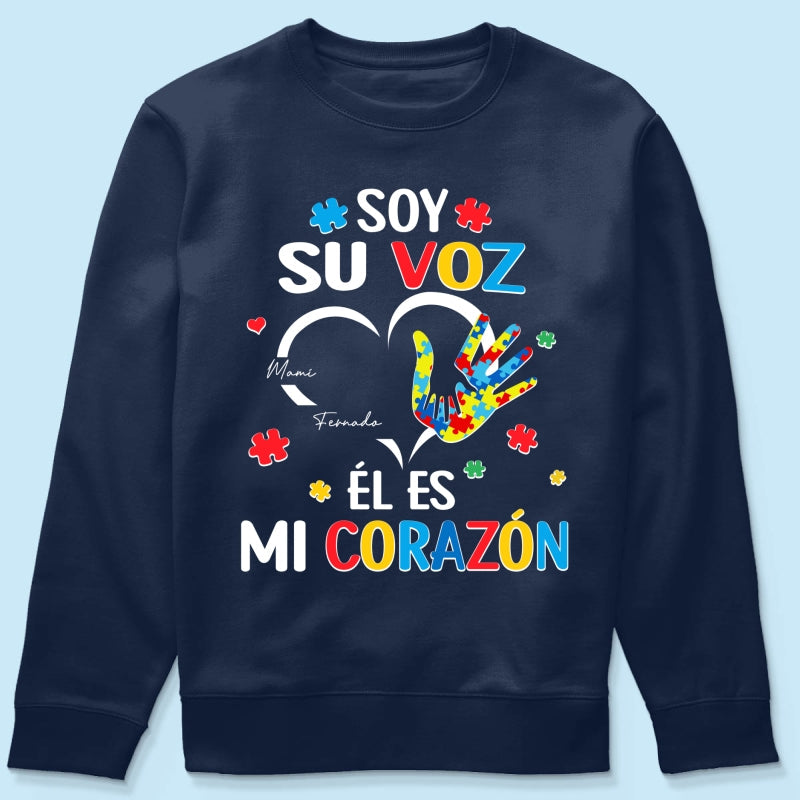Soy Su Voz Él Es Mi Corazón I'm His Voice He's My Heart - Personalized Shirt - Spanish Ver Autism Awareness