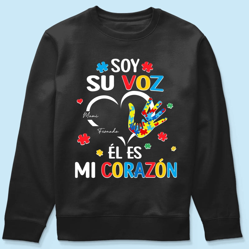 Soy Su Voz Él Es Mi Corazón I'm His Voice He's My Heart - Personalized Shirt - Spanish Ver Autism Awareness